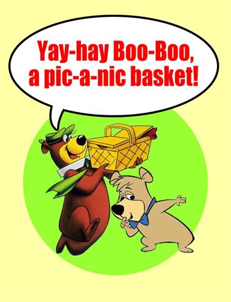 yogi and boo boo|yogi and boo boo sayings.